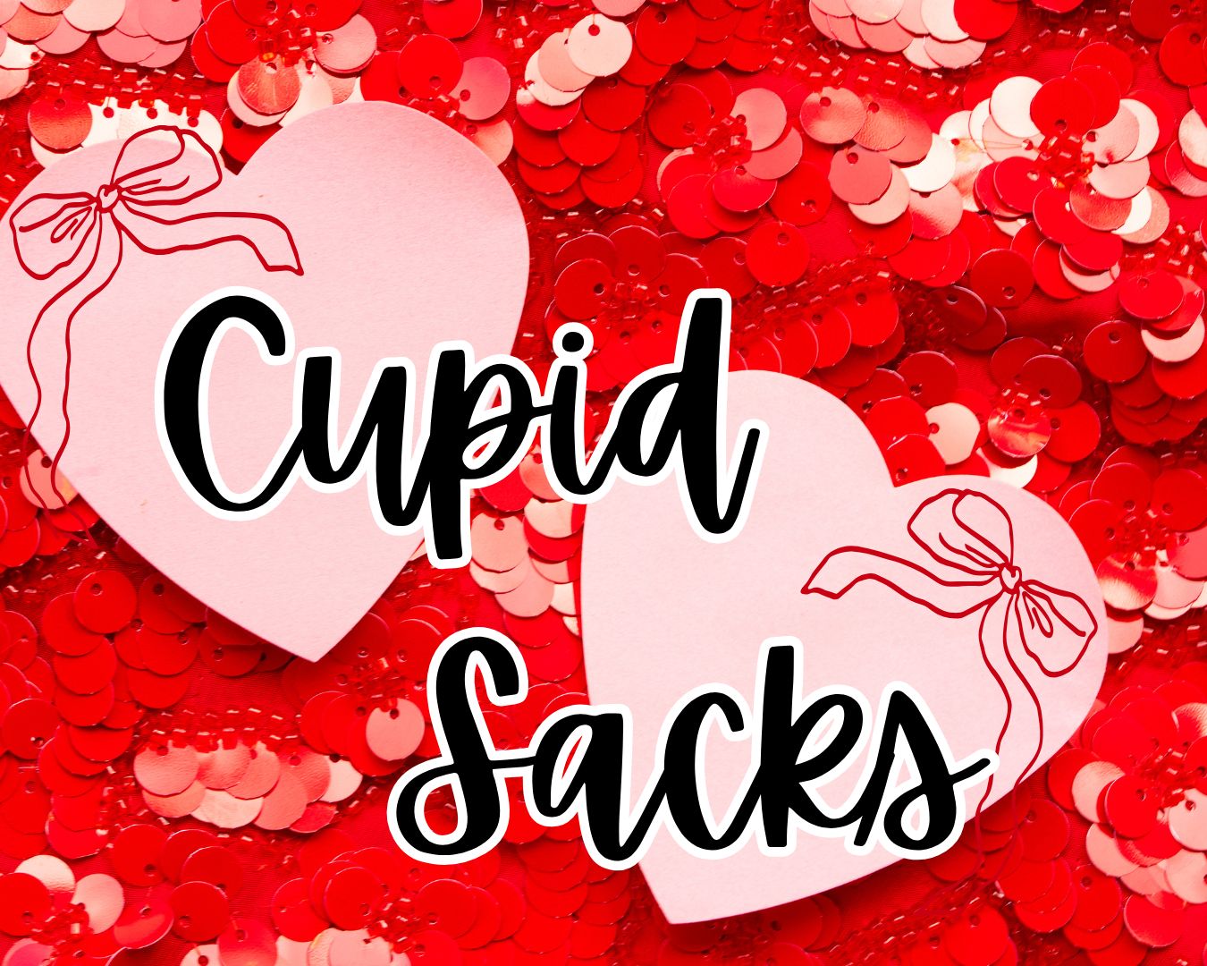 Cupid Sacks
